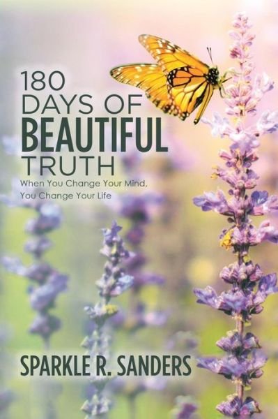 Cover for Sparkle R Sanders · 180 Days of Beautiful Truth (Paperback Bog) (2017)