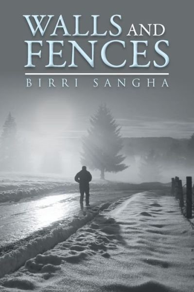 Cover for Birri Sangha · Walls and Fences (Paperback Bog) (2013)