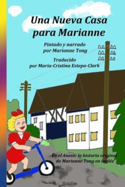 Cover for Marianne Tong · Una Nueva Casa Para Marianne (Paperback Book) (2014)