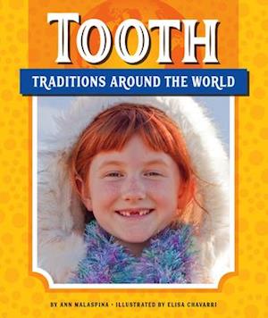 Cover for Ann Malaspina · Tooth Traditions Around the World (Book) (2021)