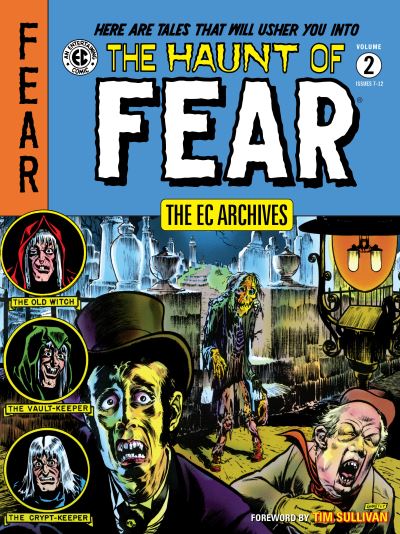 The EC Archives: The Haunt of Fear Volume 2 - Al Feldstein - Kirjat - Dark Horse Comics,U.S. - 9781506721132 - tiistai 16. elokuuta 2022