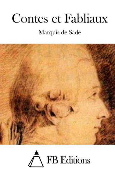 Cover for Marquis De Sade · Contes et Fabliaux (Taschenbuch) (2015)