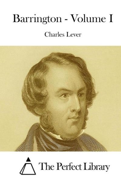 Cover for Charles Lever · Barrington - Volume I (Paperback Bog) (2015)