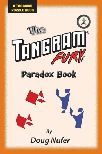 Cover for Doug Nufer · Tangram Fury Paradox Book (Pocketbok) (2015)