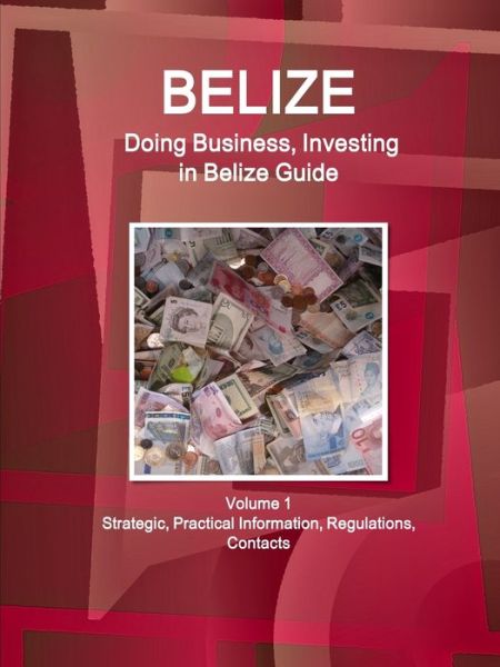 Cover for Www Ibpus Com · Belize (Paperback Book) (2019)