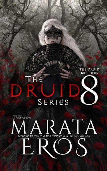 Cover for Marata Eros · The Druid Series 8: the Druid Breeders (Paperback Book) (2015)