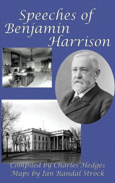 Cover for Benjamin Harrison · Speeches of Benjamin Harrison (Hardcover Book) (2018)