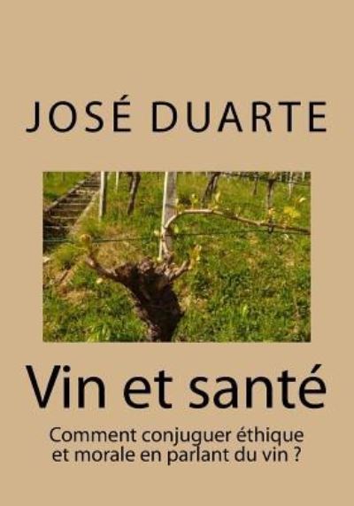 Cover for Jose Duarte · Vin et sante (Taschenbuch) (2015)