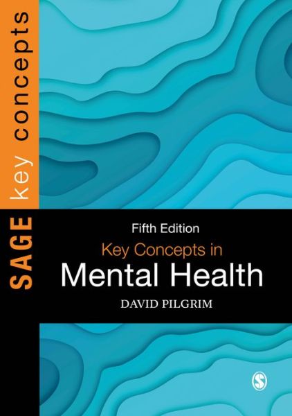 Cover for David Pilgrim · Key Concepts in Mental Health (Paperback Book) [5 Revised edition] (2019)