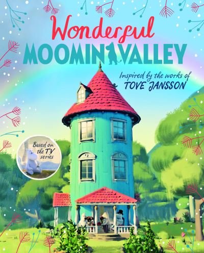 Cover for Amanda Li · Wonderful Moominvalley: Adventures in Moominvalley Book 4 - Moominvalley (Hardcover Book) (2022)