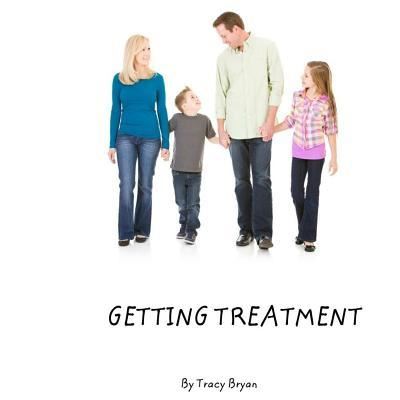 Cover for Tracy Bryan · Getting Treatment (Taschenbuch) (2016)