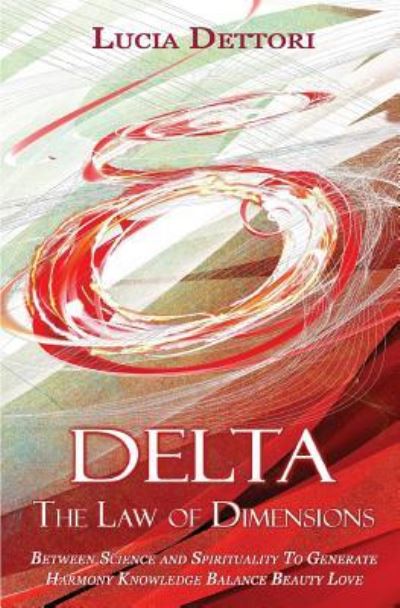 Cover for Lucia Dettori · Delta The Law of Dimensions (Paperback Book) (2016)