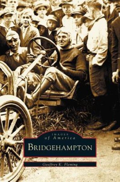 Cover for Geoffrey K Fleming · Bridgehampton (Hardcover Book) (2003)