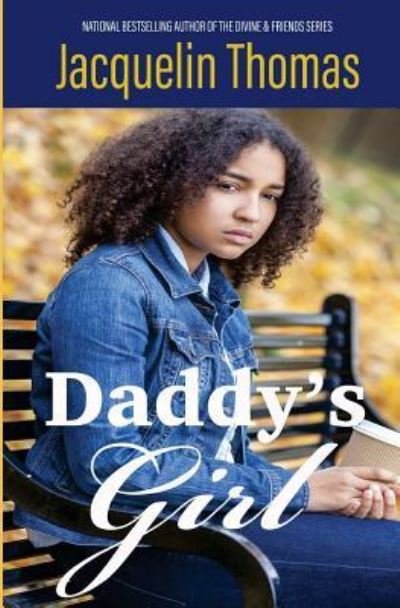 Cover for Jacquelin Thomas · Daddy's Girl (Pocketbok) (2016)