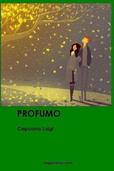 Cover for Capuana Luigi Leggeregiovane · Profumo (Pocketbok) (2016)