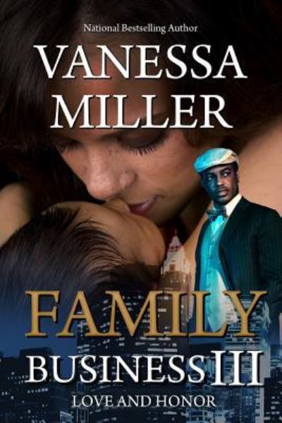 Cover for Vanessa Miller · Family Business III (Taschenbuch) (2016)