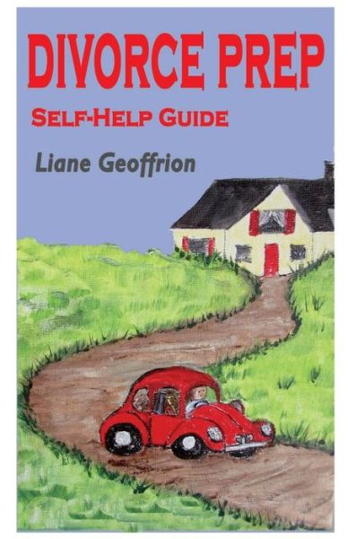 Cover for Liane Geoffrion · Divorce Prep (Paperback Book) (2016)