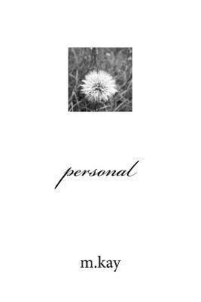 Cover for M Kay · Personal (Paperback Book) (2016)