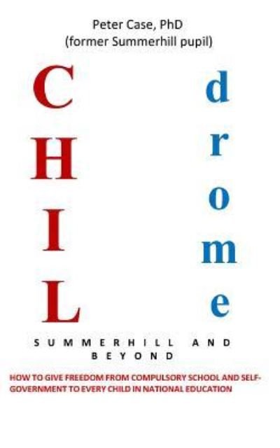 Cover for Peter Case · Childrome (Paperback Book) (2017)