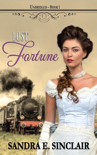 Sandra E Sinclair · Lost Fortune (Paperback Book) (2016)