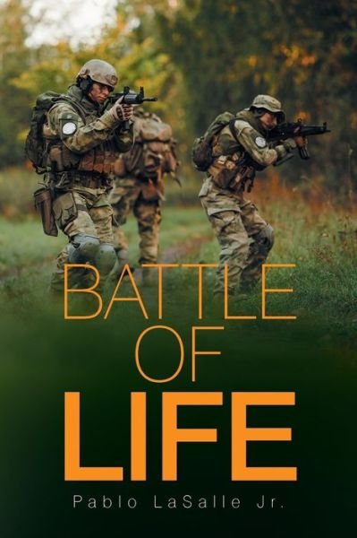 Cover for Lasalle, Pablo, Jr · Battle of Life (Pocketbok) (2017)