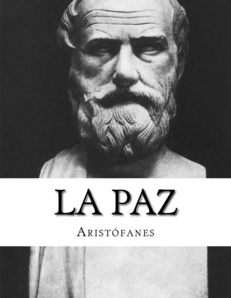 Cover for Aristophanes · La paz (Paperback Bog) (2017)