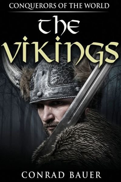 Cover for Conrad Bauer · The Vikings (Paperback Book) (2017)