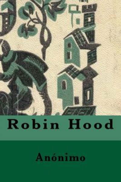 Cover for Anonimo · Robin Hood (Spanish Editon) (Pocketbok) (2017)