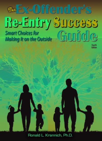 Cover for Ronald L. Krannich · Ex-Offender's Re-Entry Success Guide (Book) (2022)