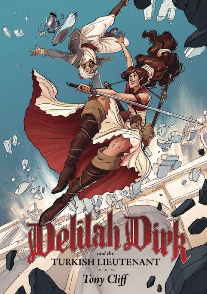 Cover for Tony Cliff · Delilah Dirk and the Turkish Lieutenant - Delilah Dirk (Paperback Book) (2013)