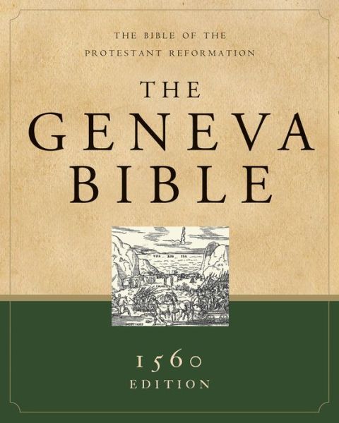 Cover for Hendrickson Bibles · Geneva Bible: The Bible of the Protestant Reformation (Leather Book) [Black] (2007)