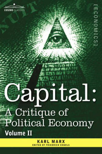 Cover for Karl Marx · Capital: a Critique of Political Economy - Vol. Ii: the Process of Circulation of Capital (Innbunden bok) (2013)