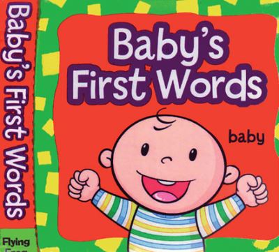 Baby's First Words English - Editor - Books - Garden Learning - 9781607459132 - February 1, 2017