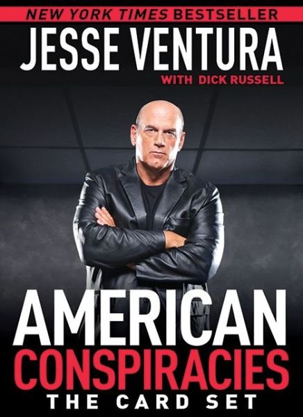 American Conspiracies: the Card Set - Jesse Ventura - Książki - Skyhorse Publishing - 9781616088132 - 1 lipca 2013