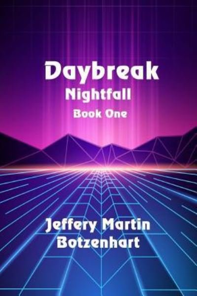 Cover for Jeffery Martin Botzenhart · Daybreak (Paperback Book) (2017)