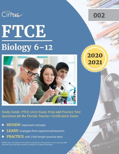 Cover for Cirrus Teacher Certification Exam Team · FTCE Biology 6-12 Study Guide (Pocketbok) (2019)