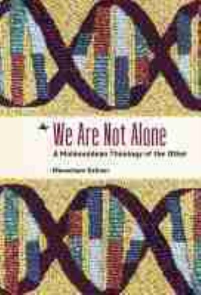 Cover for Menachem Kellner · We Are Not Alone: A Maimonidean Theology of the Other (Gebundenes Buch) (2021)