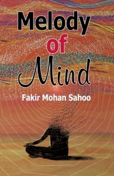 Cover for Fakir Mohan Sahoo · Melody of Mind (Paperback Book) (2021)