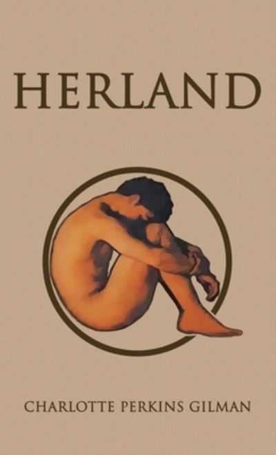 Cover for Charlotte Perkins Gilman · Herland (Bok) (2022)