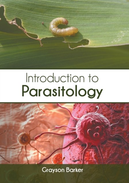 Cover for Grayson Barker · Introduction to Parasitology (Innbunden bok) (2020)