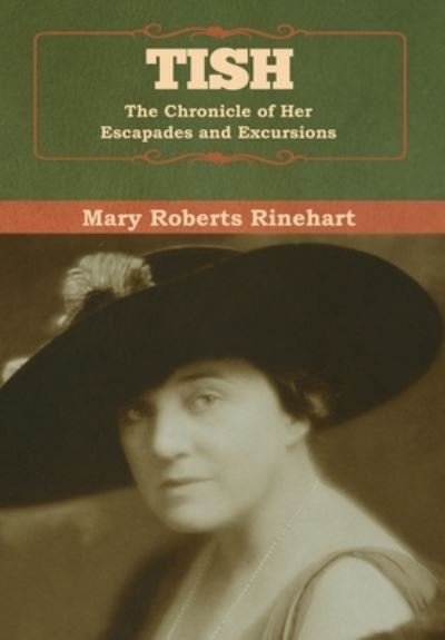 Cover for Mary Roberts Rinehart · Tish (Hardcover Book) (2020)