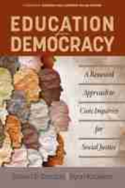 Cover for Steven P. Camicia · Education for Democracy: A Renewed Approach to Civic Inquiries for Social Justice - Teaching and Learning Social Studies (Hardcover Book) (2020)