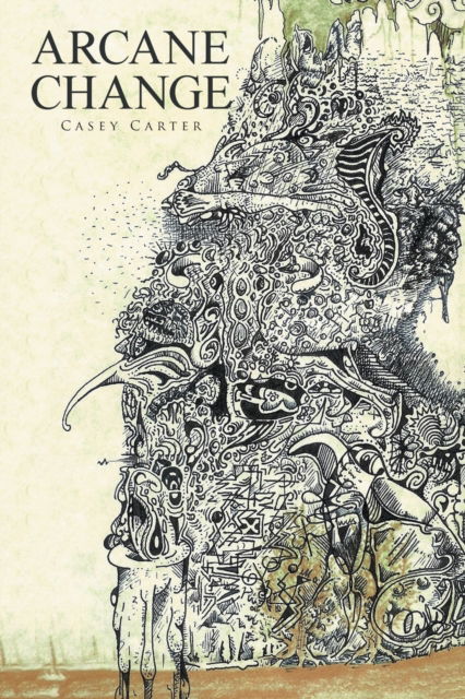 Cover for Casey Carter · Arcane Change (Paperback Book) (2020)