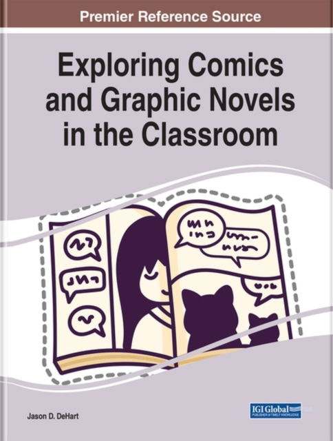 Cover for Exploring Comics and Graphic Novels in the Classroom - e-Book Collection - Copyright 2023 (Hardcover Book) (2022)