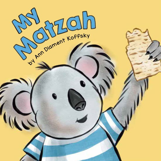 Cover for Ann Koffsky · My Matzah (Board book) (2025)