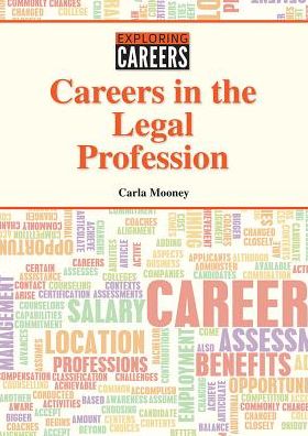 Cover for Carla Mooney · Careers in the Legal Profession (Gebundenes Buch) (2018)