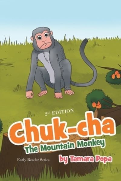 Cover for Tamara Popa · Chuk-cha the Mountain Monkey (Paperback Book) (2022)