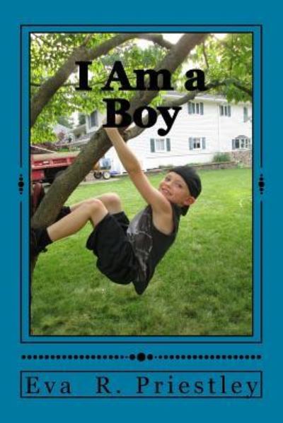 Cover for Eva R Priestley · I Am a Boy (Paperback Book) (2018)