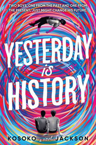 Cover for Kosoko Jackson · Yesterday Is History (Paperback Book) (2022)