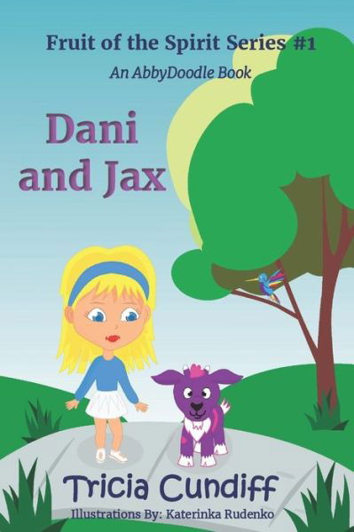 Cover for Tricia Cundiff · Dani and Jax (Pocketbok) (2019)